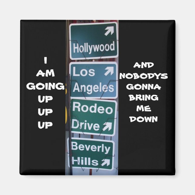 Aimant JE SUIS EN TRAIN DE REMONTER L'aimant HOLLYWOOD (Devant)