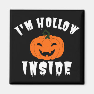 Aimant Je suis Hollow Inside Pumkin Jack-o'-lantern