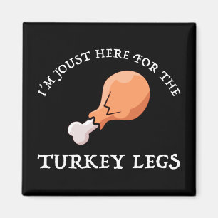 Aimant Je suis Joust ici pour les jambes de Turquie