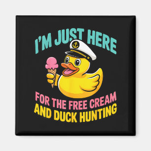 Aimant Je suis juste ici pour la glace et la chasse au ca