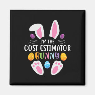 Aimant Je suis le lapin estimateur de coûts Funny Easter 