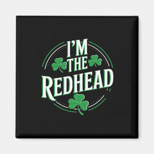 Aimant Je suis le trèfle irlandais drôle roux St Patricks