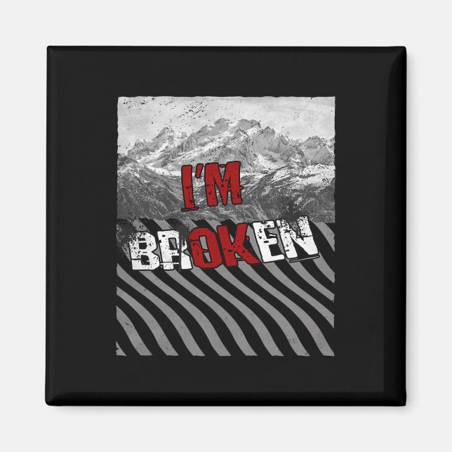 Aimant Je suis OK Broken - Je suis Broken Overdose Awaren (Devant)