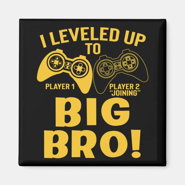 Aimant Je suis passé au statut de grand frère (Devant)