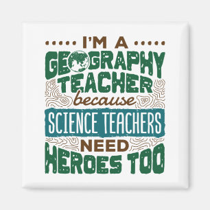Aimant Je suis professeur de géographie Funny Heroes Appr