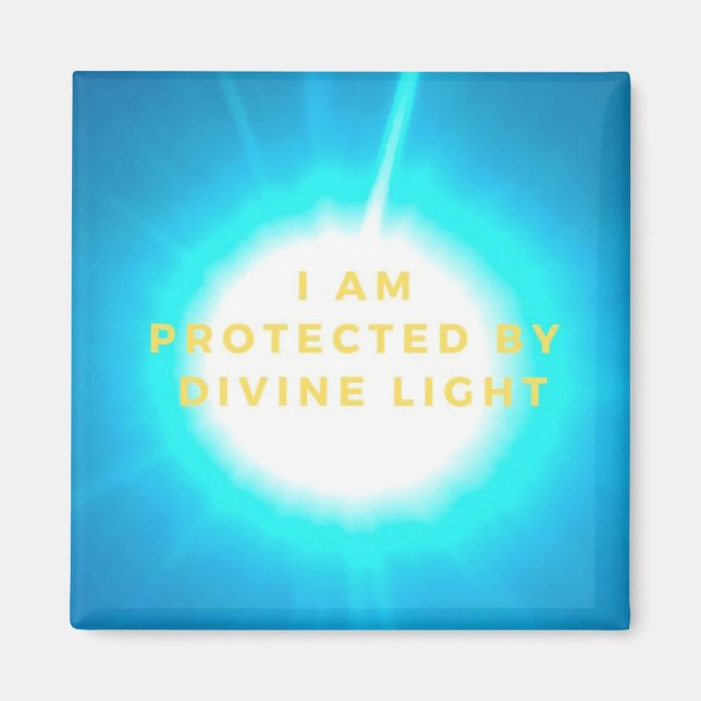 AIMANT JE SUIS PROTÉGÉ PAR DIVINE LIGHT AFFIRMATION MAGNE (Devant)