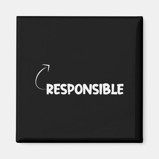 Aimant Je suis responsable drôle ity référence de caractè (Devant)