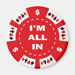 Aimant Je suis tout en Red Poker Chip