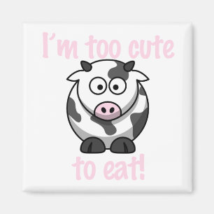 Aimant Je suis trop mignon pour manger - effrayez