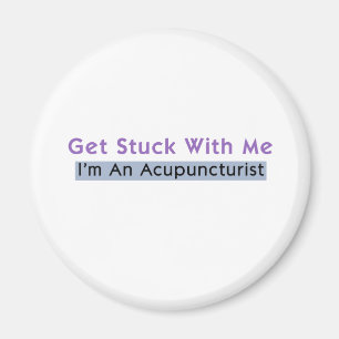 Aimant Je suis un acupuncturiste