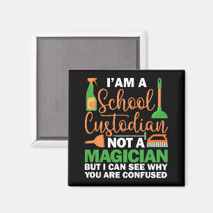 Aimant Je suis un gardien d'école pas un magicien