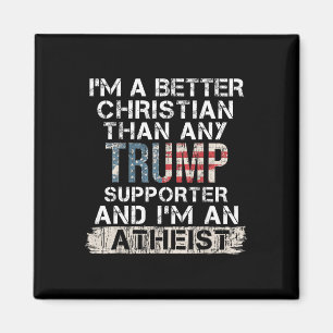 Aimant Je suis un meilleur chrétien que n'importe quel pa