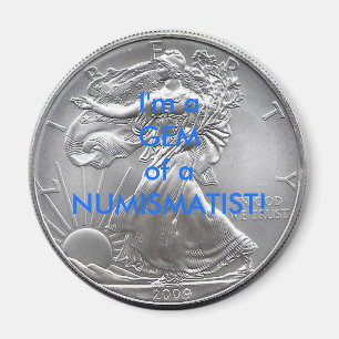Aimant Je suis une GEMME d'un NUMISMATIST !