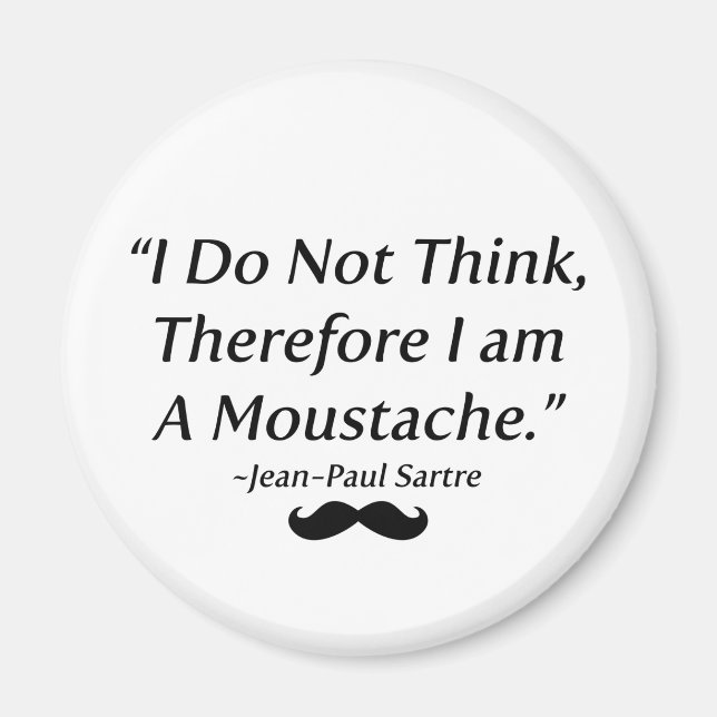 Aimant Je Suis Une Moustache (Devant)