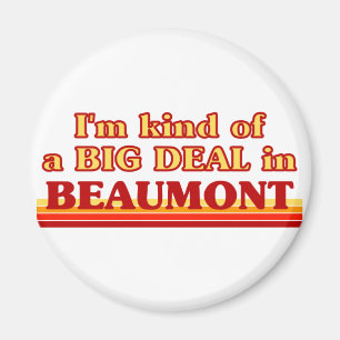 Aimant Je suis une sorte de GROS ACCORD à Beaumont