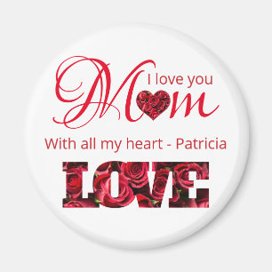 Aimant Je t'aime maman de tout mon cœur nom personnalisé