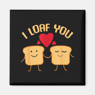Aimant Je t'aime Pain drôle de la Saint-Valentin Cadeau a