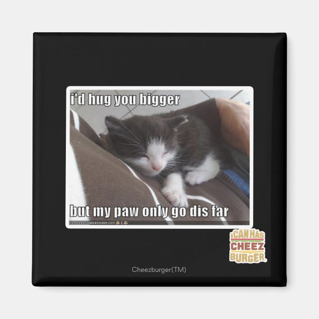 Aimant Je te serrerais plus gros. (Devant)