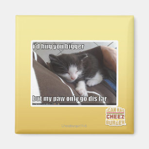 Aimant Je te serrerais plus gros.