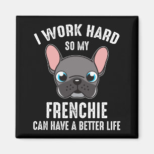 Aimant Je Travaille Dur Pour Que Mon Français Puisse Avoi