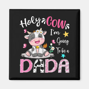 Aimant Je vais être un Dada Mignon Vache Révélation du Se