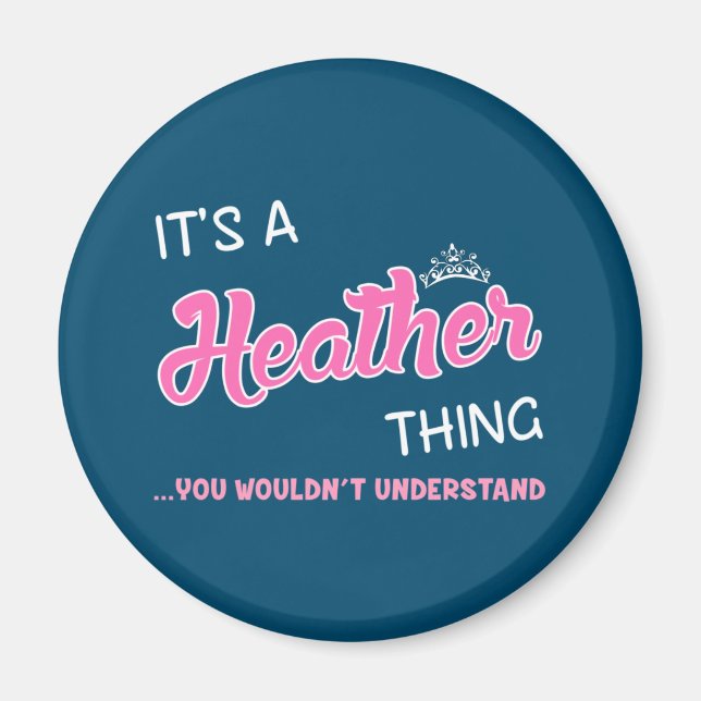 Aimant Je veux dire, c'est le Heather qui vous a pris (Devant)
