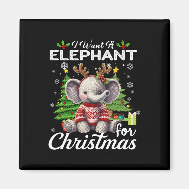 Aimant Je Veux Un Éléphant Pour Noël De Mignons Cadeaux X (Devant)