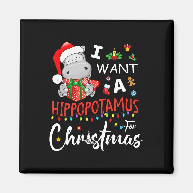 Aimant Je Veux Un Hippopotame Pour Le Pajamas De Noël Pèr (Devant)