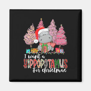Aimant Je veux un hippopotame pour Noël Noël Noël Noël No