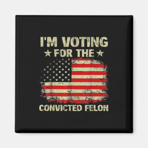 Aimant Je Vote Pour Le Drapeau Trump 20 Du Felon Us Conda