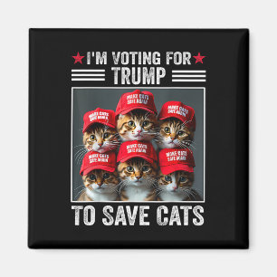 Aimant Je vote pour Trump pour sauver les chats Trump Éle