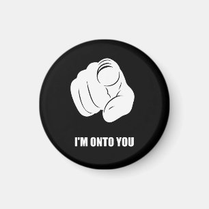 Aimant Je Vous Ai À L'Œil - Doigt Pointé, Amusement Ludiq