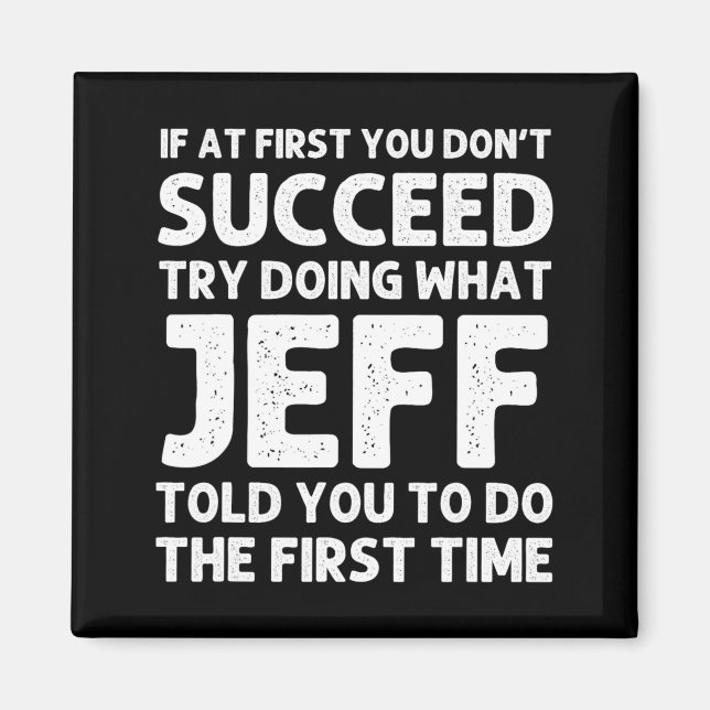 Aimant Jeff Gift Name D Birthday Funny Christm  (Devant)