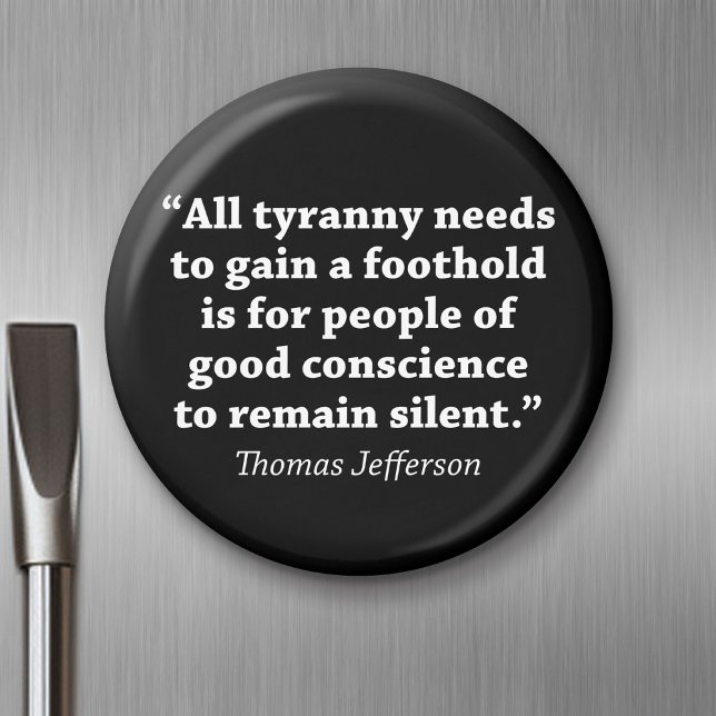 Aimant Jefferson : Ne restez pas silencieux (Magnet)