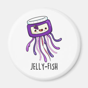Aimant Jelly-fish Drôle Jelly Jar Pun