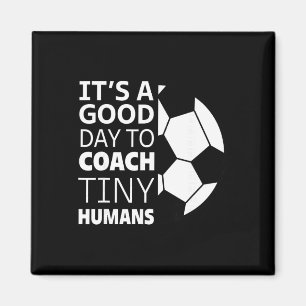 Aimant J'entraîne des petits humains Drôle de coach de fo