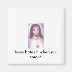 Aimant Jésus déteste quand on fume