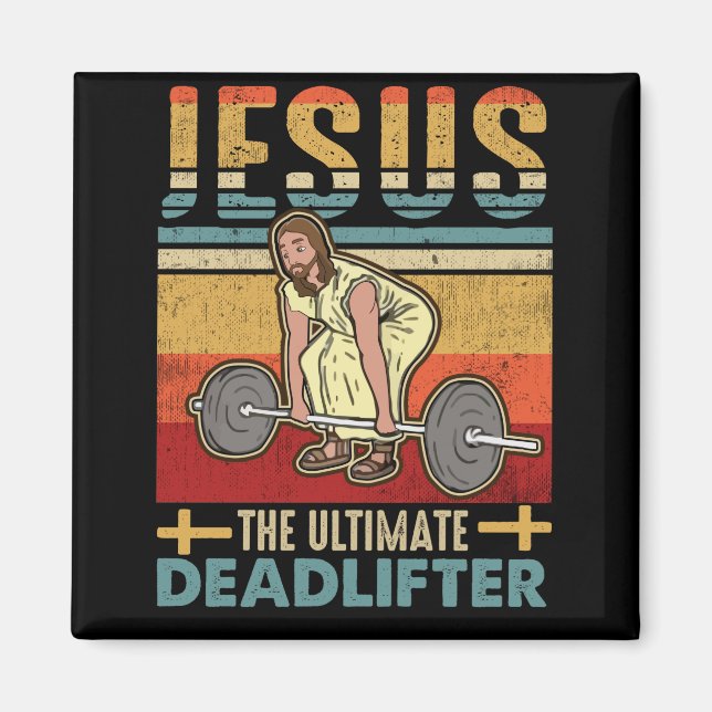 Aimant Jésus L'Ultime Deadlifter Drôle Gym Entraînement (Devant)