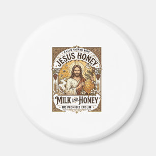 Aimant Jésus Miel Lait Et Miel Jésus Miel Lait Miel 