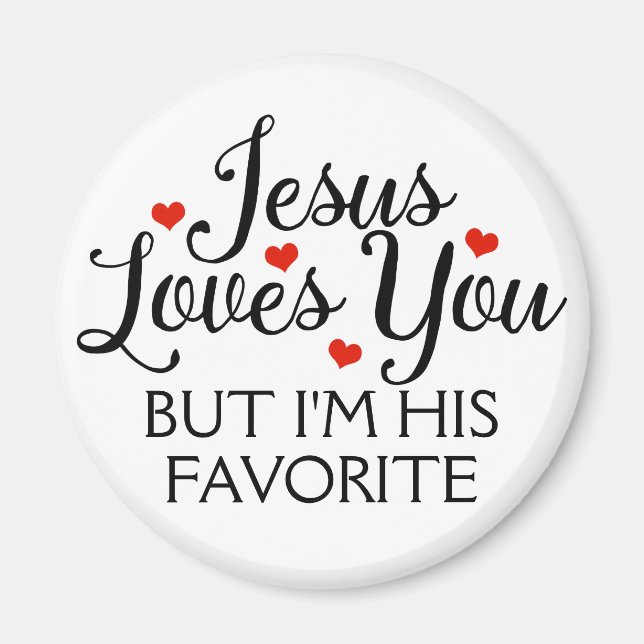 Aimant Jésus t'aime Favori Funny (Devant)