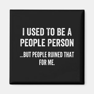 Aimant J'Étais Une Personne, Mais Les Gens M'Ont Ruiné