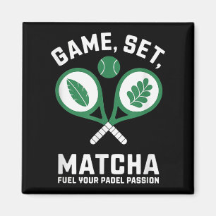 Aimant Jeu, Set, Matcha Design - Padel Enthousiaste Motiv