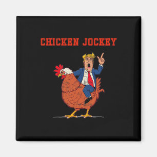 Aimant Jockey de poulet Mème drôle de Trump 
