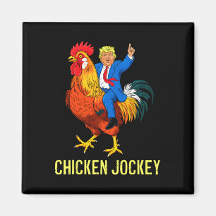 Aimant Jockey de poulet Trump Mème amusant 4