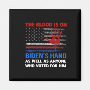 Aimant Joe Biden A Du Sang Sur Ses Mains Anti Biden Appor