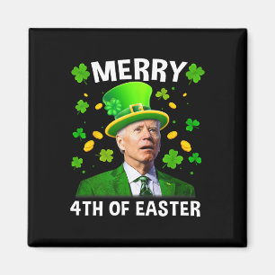 Aimant Joe Biden drôle St Patricks Day Joyeux 4ème de Pâq