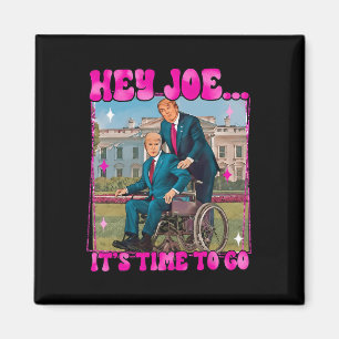 Aimant Joe Il est temps de faire le vrai bon homme Donald