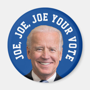 Aimant Joe, Joe, Joe Votre Vote
