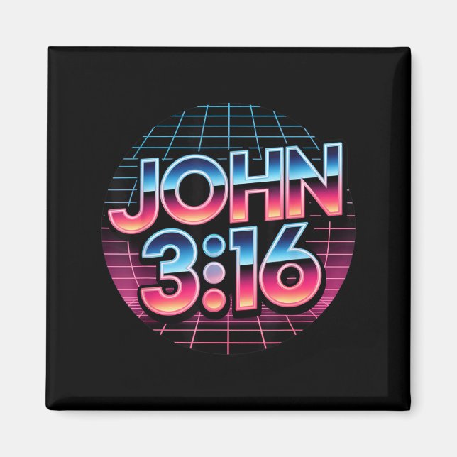 Aimant John 3_16 80s Retro Christian Faith Design  (Devant)