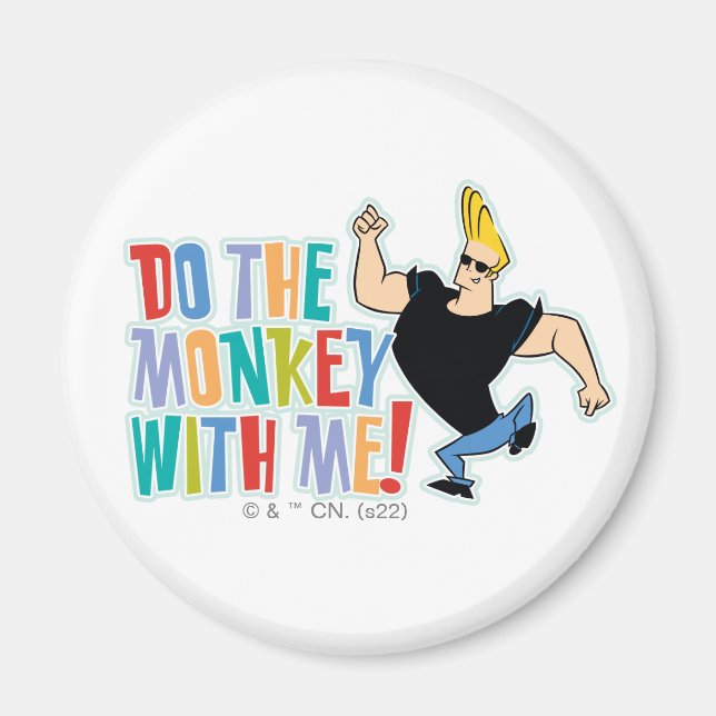 Aimant Johnny Bravo - Faites Le Singe Avec Moi ! (Devant)